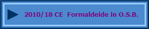 2010/18 CE Formaldeide in O.S.B.