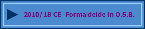 2010/18 CE  Formaldeide in O.S.B. 